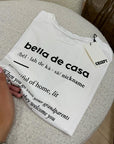 T shirt bianca stampa "Bella de casa"