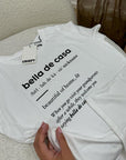 T shirt bianca stampa "Bella de casa"